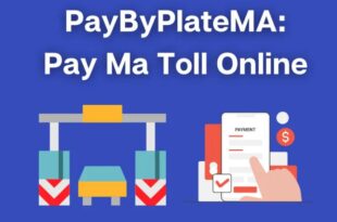 PayByPlateMA: Your Complete Guide to Managing Toll Payments